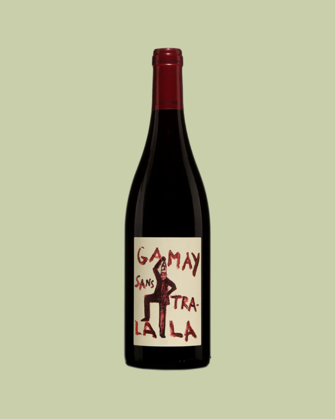 Gamay Sans Tra La La